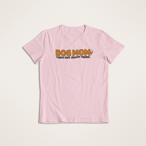 Dog Mom T-Shirt