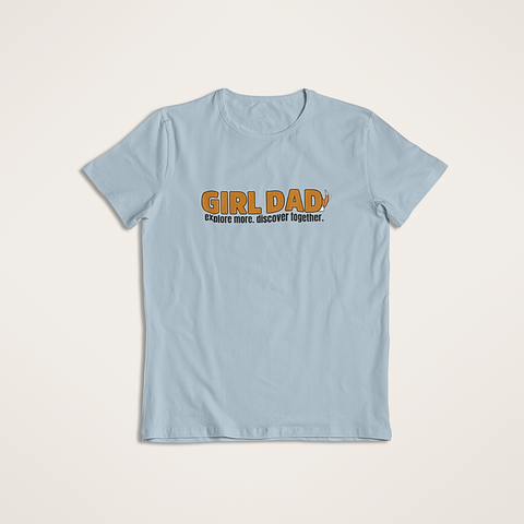 Girl Dad T-Shirt