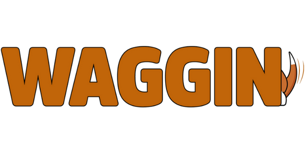 WAGGIN